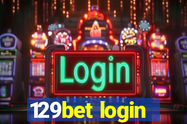 129bet login